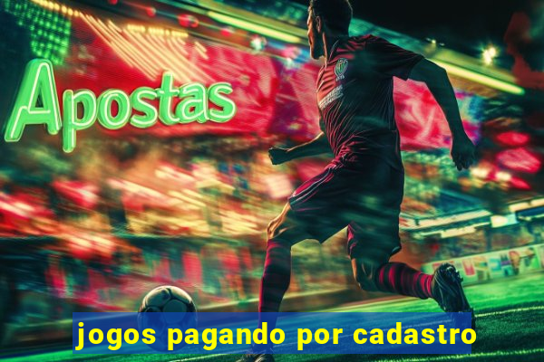 jogos pagando por cadastro